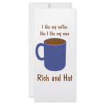 Rich and hot! Coffee like men t-shirts and gifts Customized Rack Card