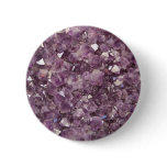 Rich Purple Amethyst Crystals Button Badge