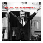 Richard Nixon "Miss Me Yet?" Poster posters