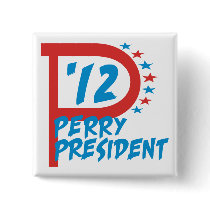 Rick Perry 2012 for President Pinback Button