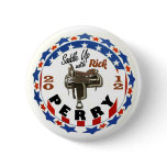Rick Perry 2012 President buttons