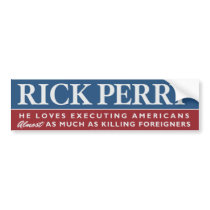 Rick Perry Parody Bumper Sticker bumper stickers