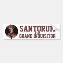 Rick Santorum for Grand Inquisitor Bumper Sticker