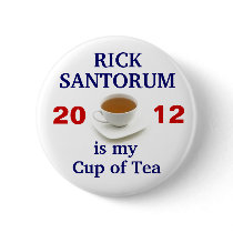 Rick Santorum is my cup of tea Pins