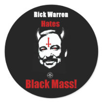 Rick Warren Hates Black Mass! stickers