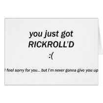 Rickroll'd cards