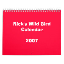 Rick's Wild Bird Calendar 2007