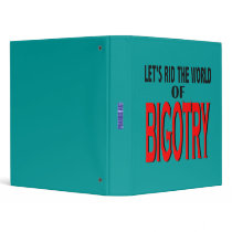 Rid the World of Bigotry Binder
