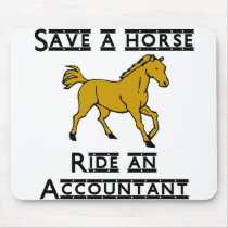 Ride an Accountant mousepads