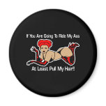 Ride Ass Pull Hair Black magnets