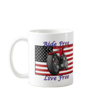 Ride Free Live Free mugs
