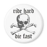 Ride Hard Fridge Magnets