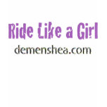 Ride like a girl-- demenshea.com