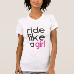Ride Like A Girl Tee