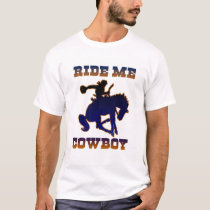 "RIDE ME COWBOY" Tee t-shirts