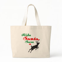 Ride Santa Save a Reindeer Bag