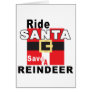 Ride Santa Save a Reindeer Card