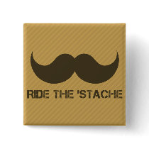 Ride The 'Stache Pin