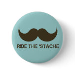 Ride The 'Stache Pin