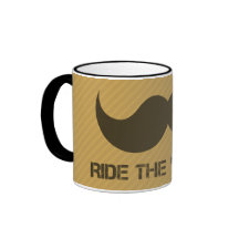 Ride The 'Stache Coffee Mugs