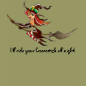 Ride your broomstick - sexy Halloween shirt!
