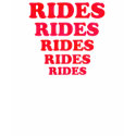 Rides Rides Rides t-shirts by sardonicshirts Rides Rides Rides t-shirts