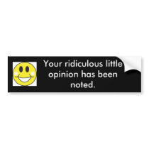 ridiculous opinion bumper stickers