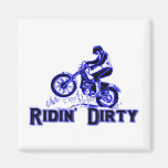 Ridin Dirty Dirt Bike Rider Magnet
