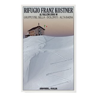 Rifugio Franz Kostner - Südtirol, Italy print