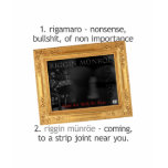 Riggin Munroe - Night Out With the Boys t-shirts