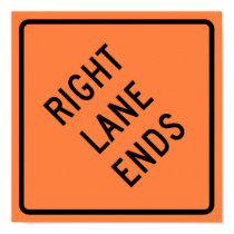 Right Lane Ends Construction Highway Sign posters by wesleyowns Right Lane Ends Construction Highway Sign posters
