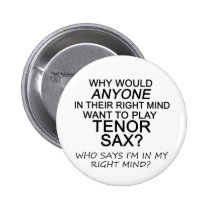 Right Mind Tenor Sax buttons