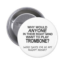 Right Mind Trombone buttons