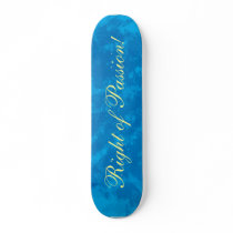 Right of Passion! Skateboard Deck