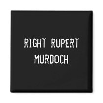 right rupert murdoch refrigerator magnet