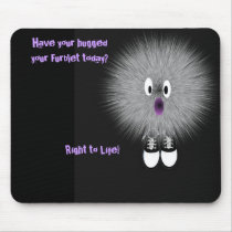 Right to Life featuring Furblet mousepads