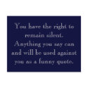 Right To Remain Quoted postcards by Howellor Right To Remain Quoted postcards