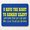Right to Remain Silent mousepads by KnightOwl Right to Remain Silent mousepads