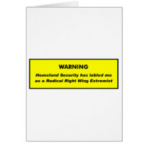 Right Wing Extremist Greeting Card