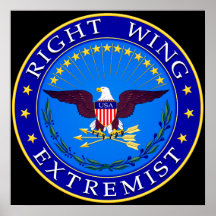 Right Wing Extremist Poster