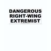 Right-Wing Extremist t-shirt