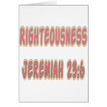 Righteousness Jeremiah 23:6 Greeting Cards