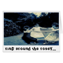 ring around the rosey card