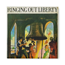 Ring Out Liberty Fridge Magnets