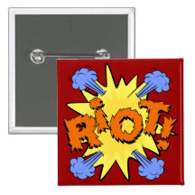 Riot Pinback Button