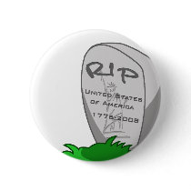 RIP America buttons by ObamaWatch RIP America buttons