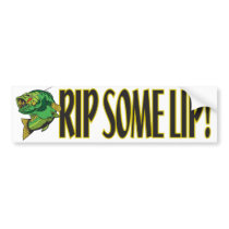 Rip Some Lip bumper stickers by FishNHuntObsessions Rip Some Lip bumper stickers