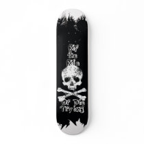 Rip the Ride or Die Trying skateboards