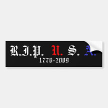 RIP USA, 1776-2009 BUMPER STICKERS