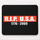 RIP USA - 1776 TO 2009 T-shirt mousepads